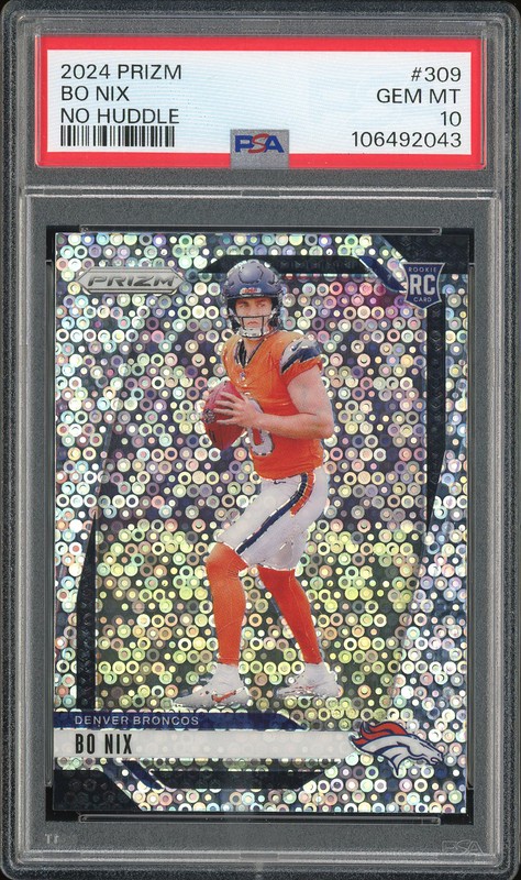 2024 Panini Prizm No Huddle Bo Nix #309 Silver Disco PSA 10