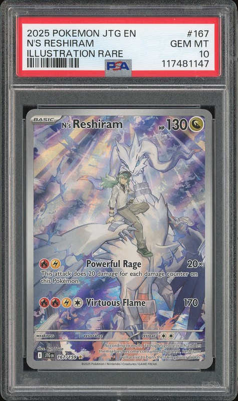 2025 Pokémon JTG N's Reshiram #167 Illustration Rare PSA 10