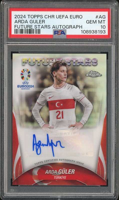 2024 Topps Chrome UEFA Euro 2024 Future Stars Autograph Arda Guler #AG PSA 10