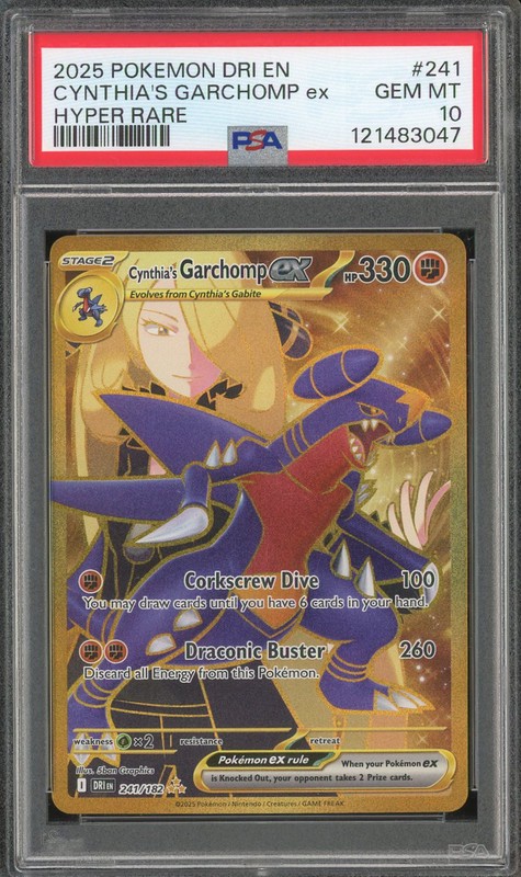 2025 Pokemon DRI Cynthia's Garchomp ex #241/182 Hyper Rare PSA 10