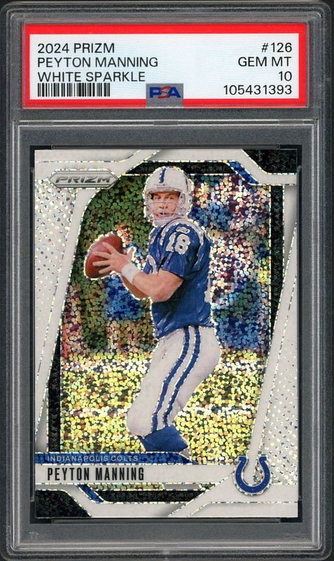 2024 Panini Prizm Peyton Manning #126 White Sparkle PSA 10