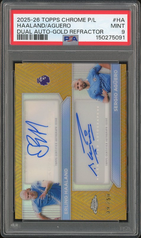 2025-26 Topps Chrome Premier League Dual Autograph Erling Haaland / Sergio Aguero #HA Gold Refractor Auto /50 PSA 9